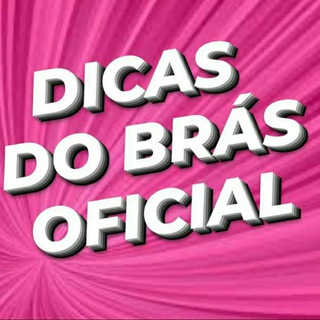 Canal Exclusivo - Dicas do Brás Oficial