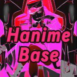 Hanime Base