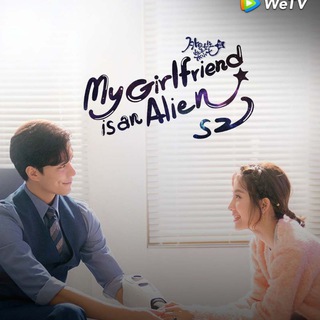 My Girlfriend Is An Alien Season 2