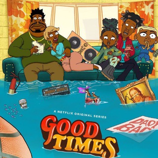 Good Times Netflix Series