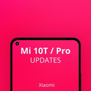 Mi 10T/Pro Updates