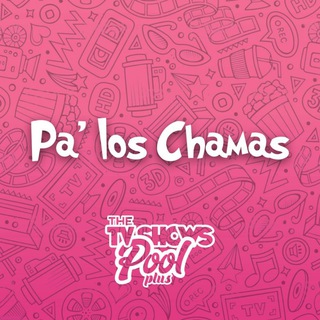 TVSP Pa' los Chamas