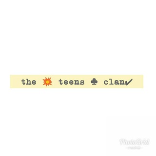 the 🔥TEENS💥 clan✔