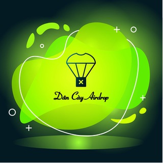 Dân Cày Airdrop 💎💙