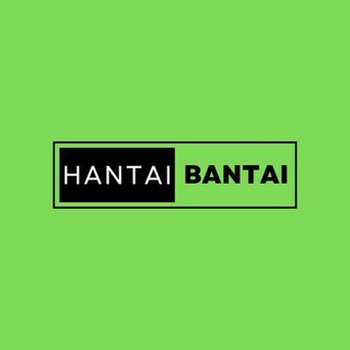 HANTAI BANTAI