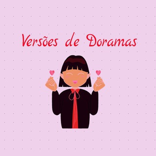 Versões de Doramas