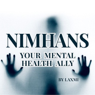 ⚕️🩺🧠 NIMHANS 🧠🩺YOUR MENTAL HEALTH ALLY ⚕️🩺🧠