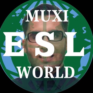 Muxi ESL World 🌎