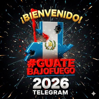 Guate bajo Fuego 🔥🚨