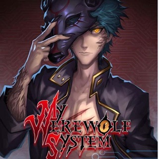 MY WEREWOLF SYSTEM