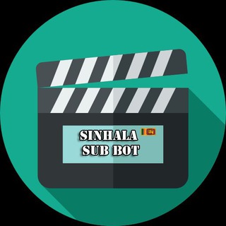 Sinhala Sub Bot – TV Series / Films 🇱🇰