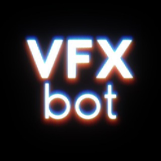 VFX Premium bot