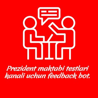Prezident maktabi testlari kanali uchun feedback bot.
