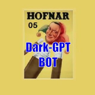🕵️ hofnar05 Dark-GPT 🕵️