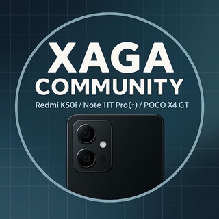 POCO X4 GT / Redmi Note 11T Pro (+) / K50i Community
