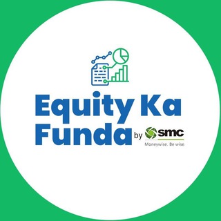 Equity ka Funda by SMC