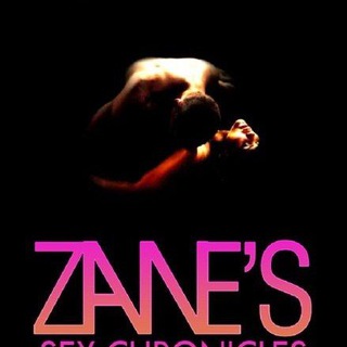 ZANE'S SEX CHRONICLES SERIES